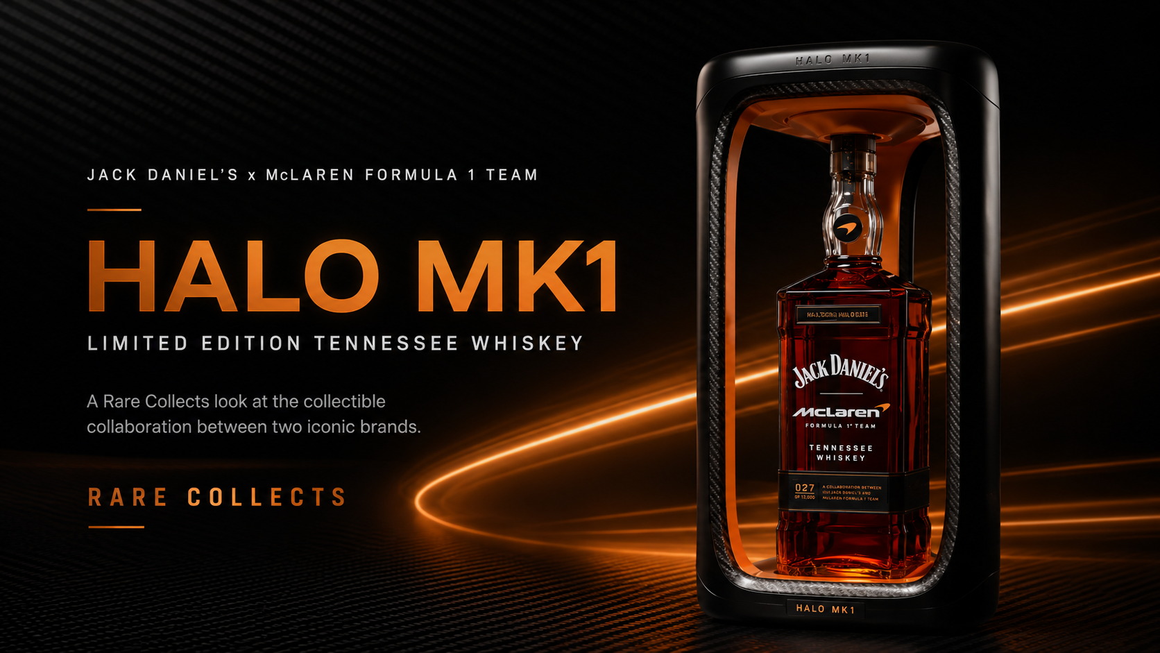 Jack Daniel’s x McLaren Formula 1 Team Halo MK1 Limited Edition Tennessee Whiskey in collector display case